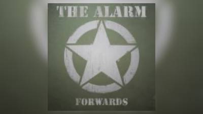 The Alarm release new 'Forwards' single “Whatever”