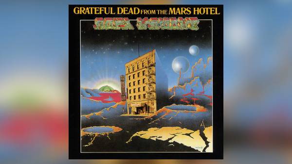 Grateful Dead releases new preview of 'From The Mars Hotel (50th Anniversary Deluxe Edition)'