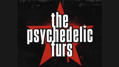 Win Tickets to See The Psychedelic Furs