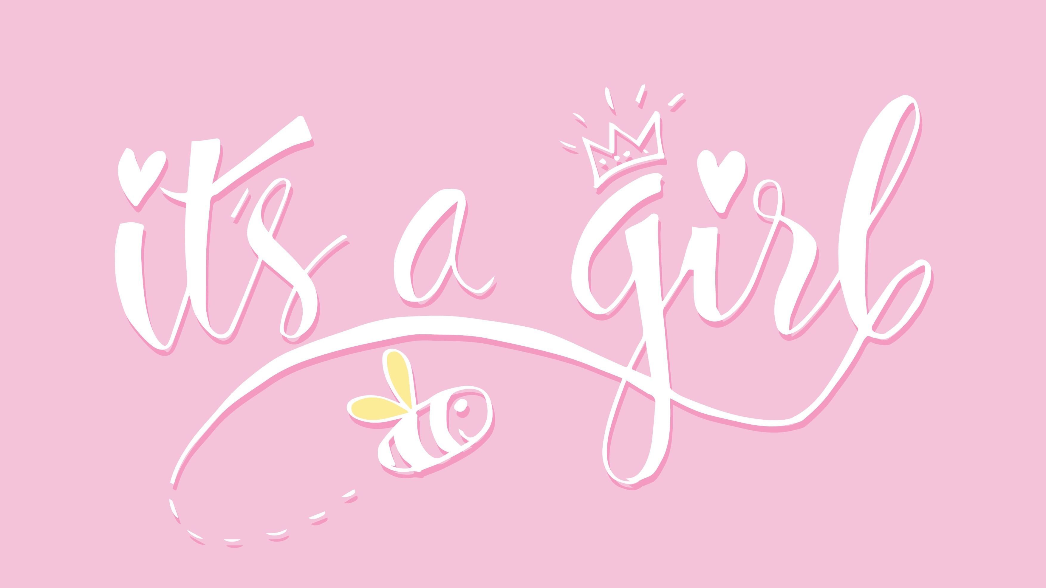 It's a girl written on a pink background.