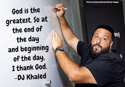 DJ Khaled’s all-time best quotes